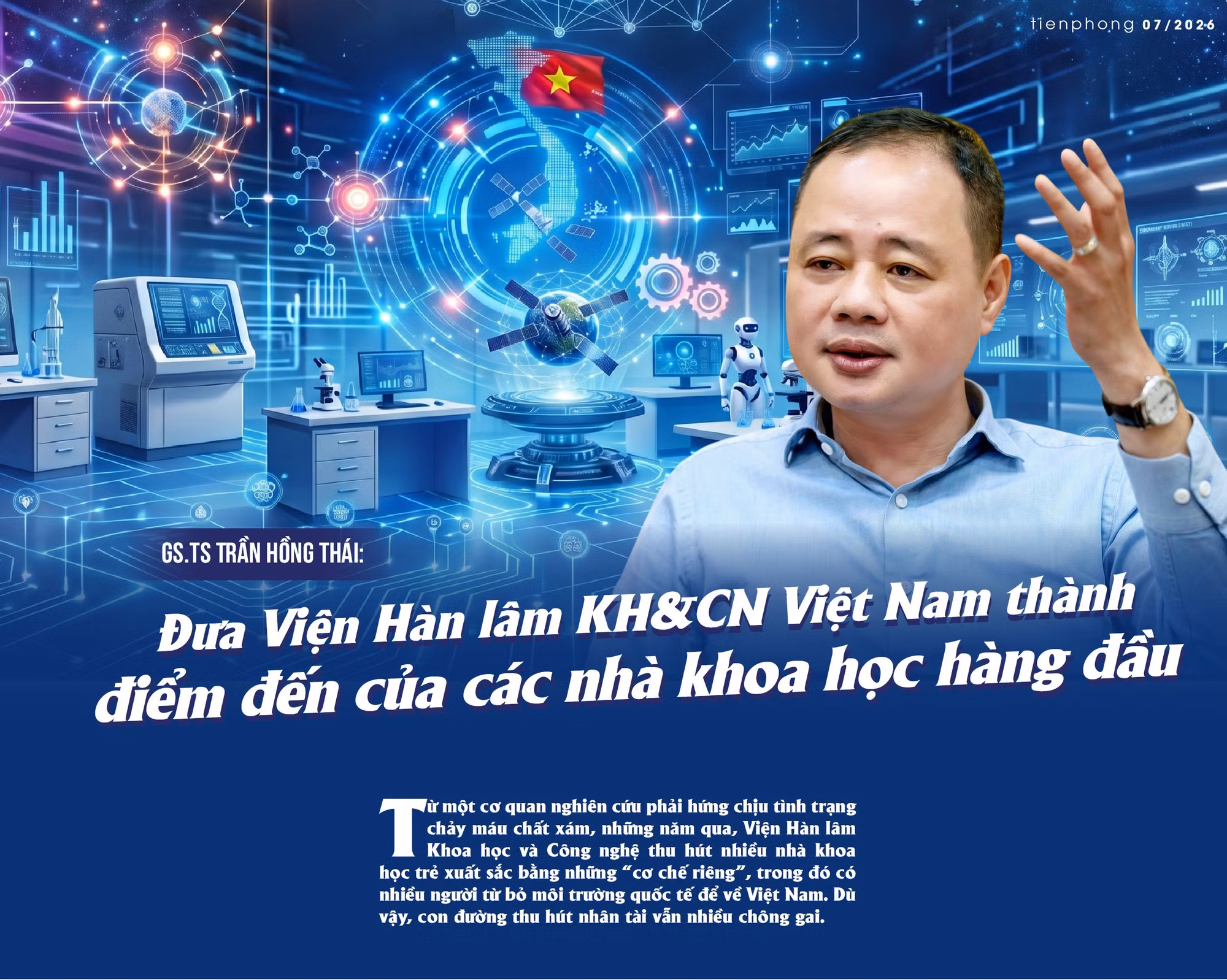 GS.TS Trần Hồng Thái: Đưa Viện Hàn lâm KH&CN Việt Nam thành điểm đến của các nhà khoa học hàng đầu
