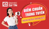 Đại học Duy Tân công bố Điểm chuẩn TRÚNG TUYỂN đại học hệ chính quy năm 2025 