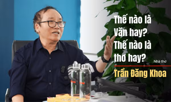 Thế nào là văn hay, thế nào là thơ hay? 