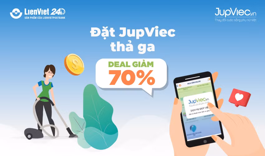 Đặt dịch vụ JupViec trên LienViet24h, giảm ngay 70%