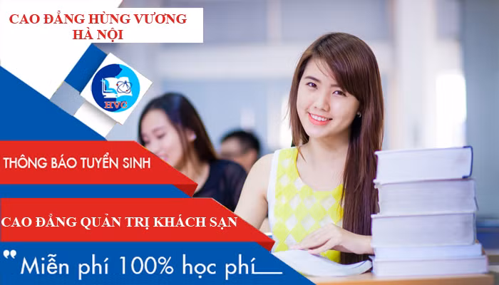 Cao đẳng quản trị khách sạn Hà Nội Miễn 100% học phí năm 2019