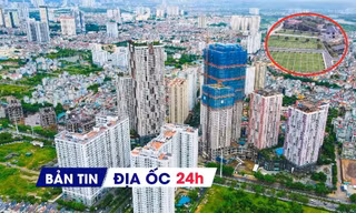 Địa ốc 24H: BĐS gắn mã định danh vận hành từ 1/7; thị trường nhà đất cuối năm có sự thanh lọc