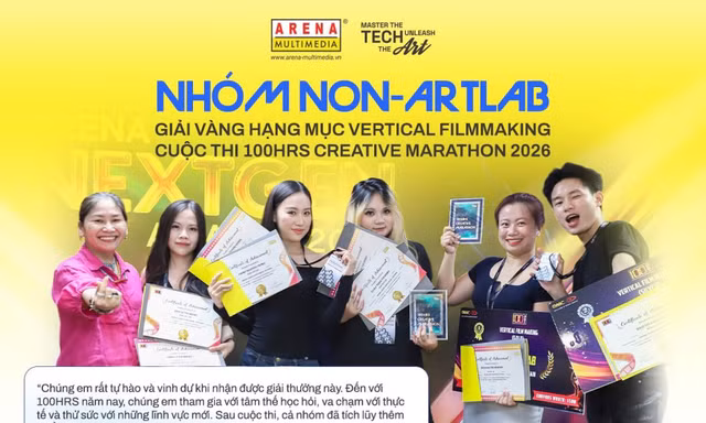 Tự tin phát huy năng lực sáng tạo, sẵn sàng hội nhập với “bệ phóng” từ Arena Multimedia 