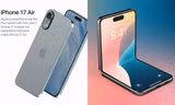iPhone 17 Air sẽ có giá rẻ hơn dự kiến, thiết bị phiên bản gập có được ra mắt?