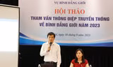 Truyền thông là giải pháp quan trọng thúc đẩy bình đẳng giới