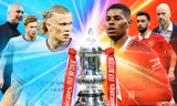 Xem trực tiếp chung kết FA Cup Man City vs MU trên kênh nào, ở đâu?