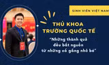 Thủ khoa Trường Quốc tế sở hữu tiếng Anh Ielts Academic 8.5: 'Những thành quả đều bắt nguồn từ những cố gắng nhỏ bé'