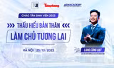 Chào Tân sinh viên 2023: Thấu hiểu bản thân - Làm chủ tương lai
