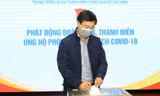 T.Ư Đoàn phát động ủng hộ phòng chống dịch Covid-19