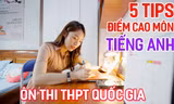 Bí kíp đạt điểm thi tiếng Anh tốt nghiệp THPT cao của tác giả sách best-seller Khánh Vy