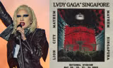 Hai triệu khán giả xếp hàng mua xem vé concert của Lady Gaga ở Singapore