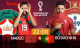 Tứ kết World Cup 2022: Tương quan trước trận Morocco - Bồ Đào Nha, 22 giờ 10/12