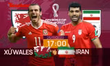 World Cup 2022: Tương quan trước trận Xứ Wales - Iran, 17 giờ 25/11