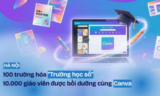 100 trường hóa "Trường học số", 10.000 thầy cô được bồi dưỡng dạy học sáng tạo cùng Canva