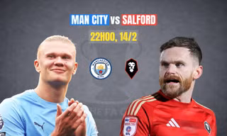 Nhận định Man City vs Salford, 22h00 ngày 14/2: Thị uy sức mạnh