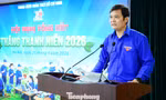 Bí thư thứ nhất T.Ư Đoàn: Dấu ấn bứt phá, khẳng định vai trò xung kích của tuổi trẻ
