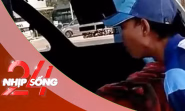 NHỊP SỐNG 24: Mang quan tài chứa thi thể đến trạm xăng vì bị từ chối bán dầu