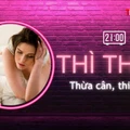 THÌ THẦM: Thừa cân, thiếu sex có đúng?