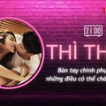 THÌ THẦM: Bàn tay chinh phục nàng mà có thể chàng chưa biết