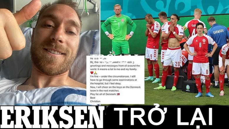 Ngôi sao Eriksen lần đầu xuất hiện sau tai nạn ngừng tim ở EURO 2020