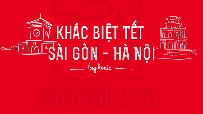 Những điểm khác biệt giữa ngày Tết ở Sài Gòn - Hà Nội