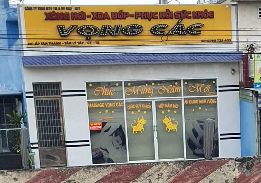 Cơ sở massage "Vọng Các" ở xã Tân Lý Tây, huyện Châu Thành.