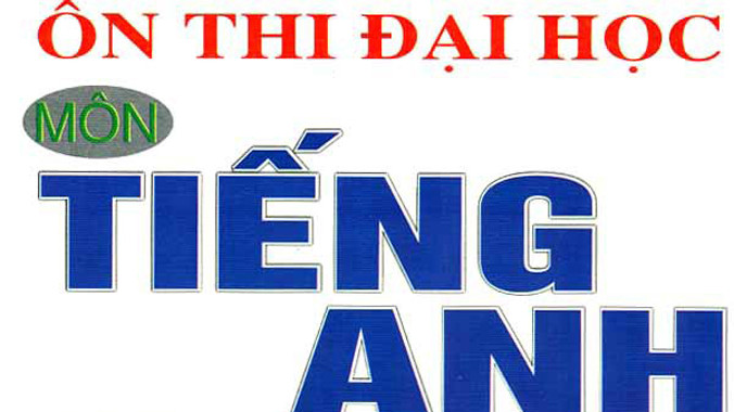 Ôn thi đại học môn Tiếng Anh: Phân tích chuyên đề Từ