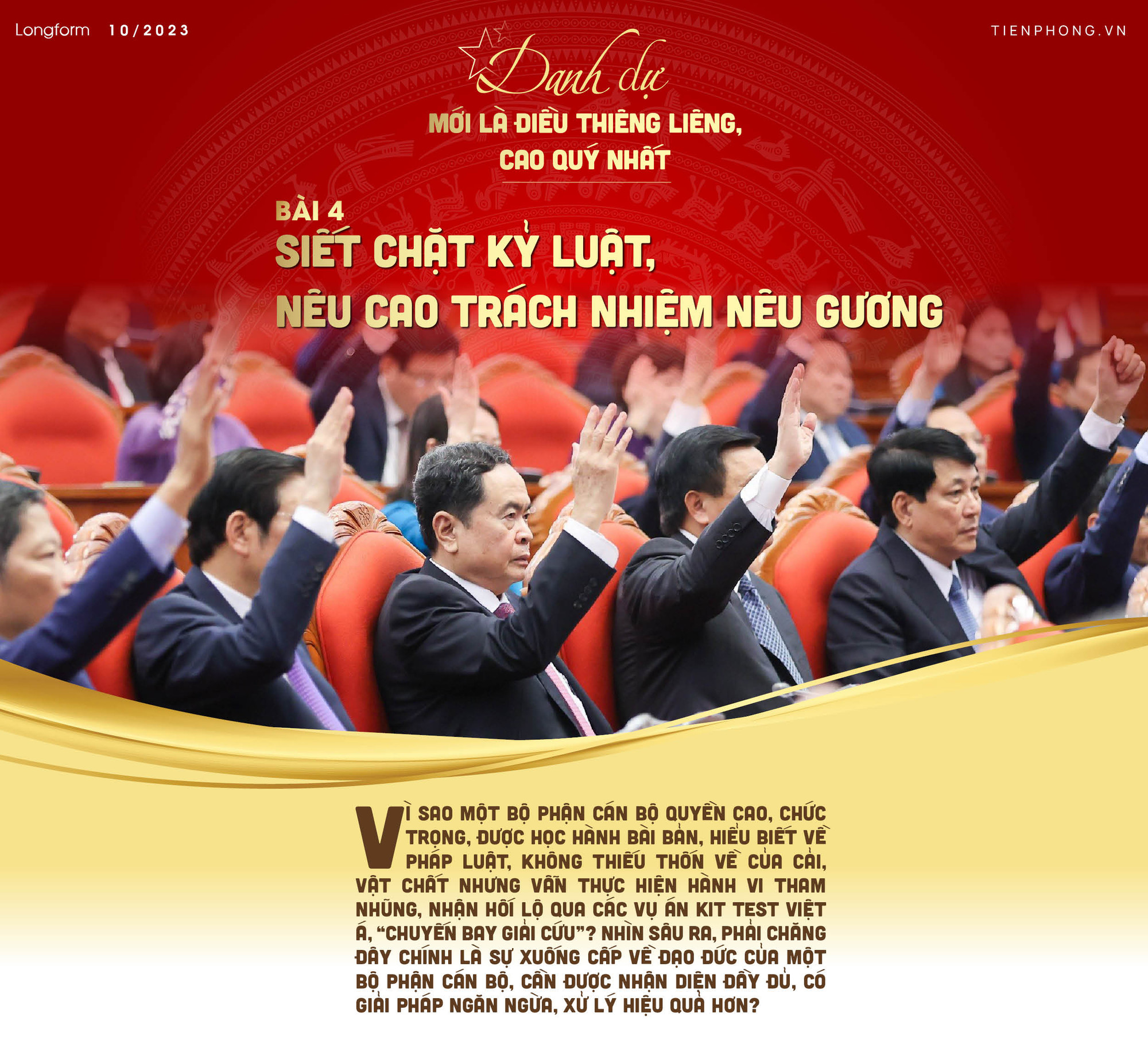 Danh dự mới là điều thiêng liêng cao quý nhất: Siết chặt kỷ luật, nêu cao trách nhiệm nêu gương