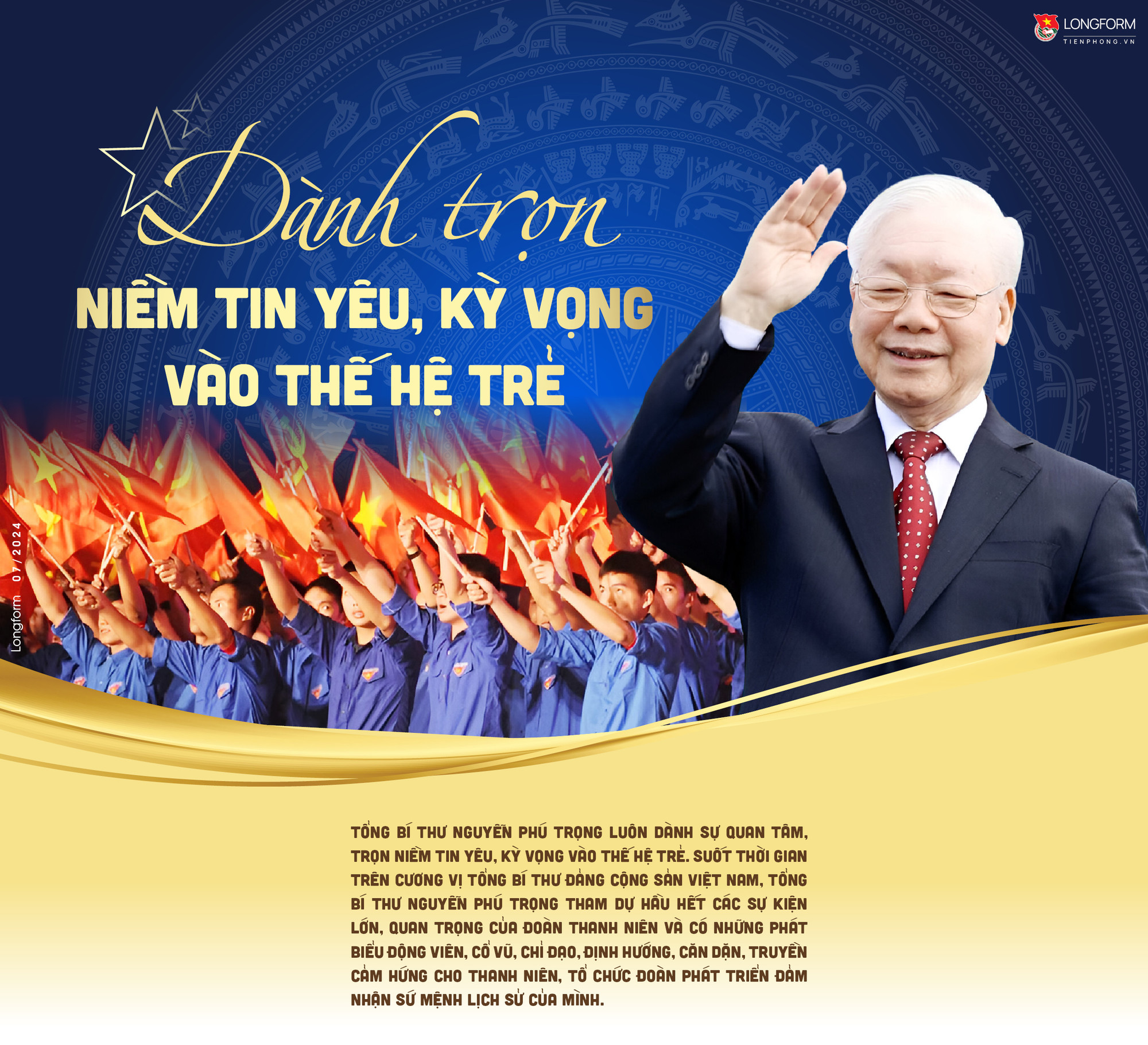 Dành trọn niềm tin yêu, kỳ vọng vào thế hệ trẻ