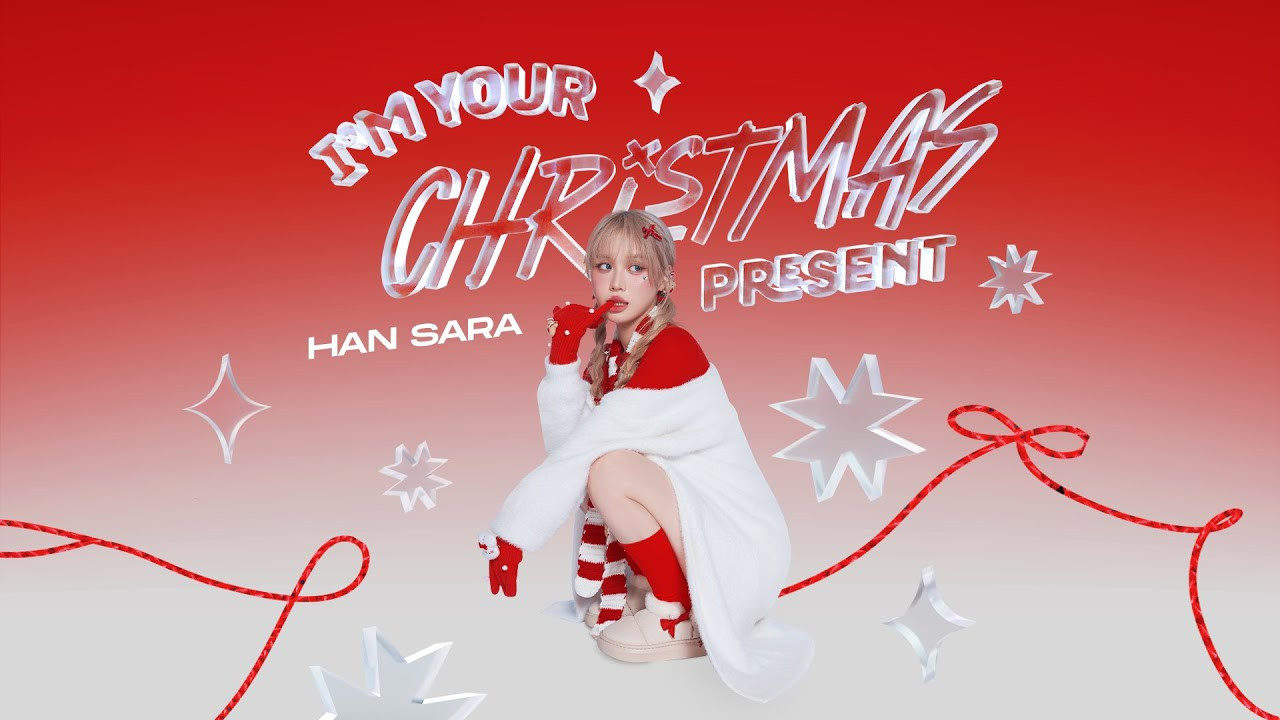 Khác một đoạn nhạc trên TikTok, MV I&apos;m your Christmas Present của Han Sara có sức hút kém.