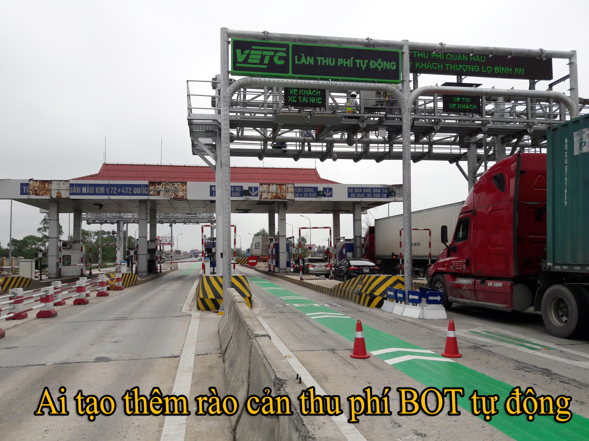 Ai tạo thêm rào cản thu phí BOT tự động