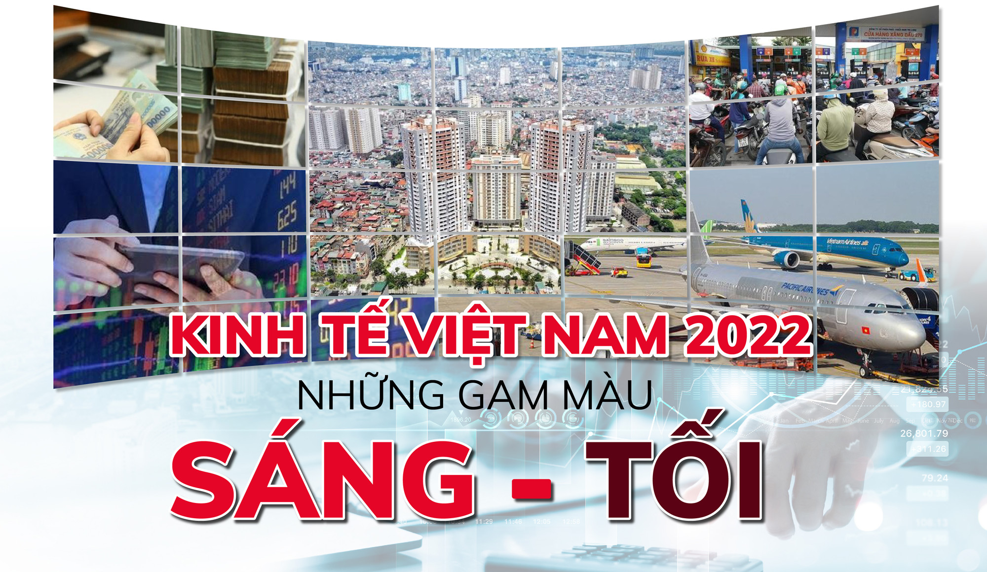 Gam màu sáng - tối trong 'bức tranh' kinh tế Việt Nam năm 2022