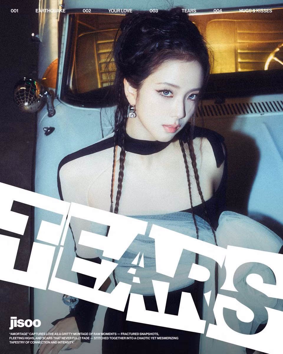 Jisoo của BLACKPINK đang chuẩn bị cho sự trở lại solo được mong đợi từ lâu của cô với mini album AMORTAGE . Sau khi tiết lộ poster teaser thú vị cho các bài hát sắp ra mắt của mình là Your Love và Earthquake, Jisoo hiện đã phát hành poster teaser cho hai bài hát cuối cùng trong mini album. Jisoo thử nghiệm một concept mới tuyệt đẹp trong mỗi poster, bắt đầu với diện mạo mới đầy quyến rũ của cô trong TEARS.