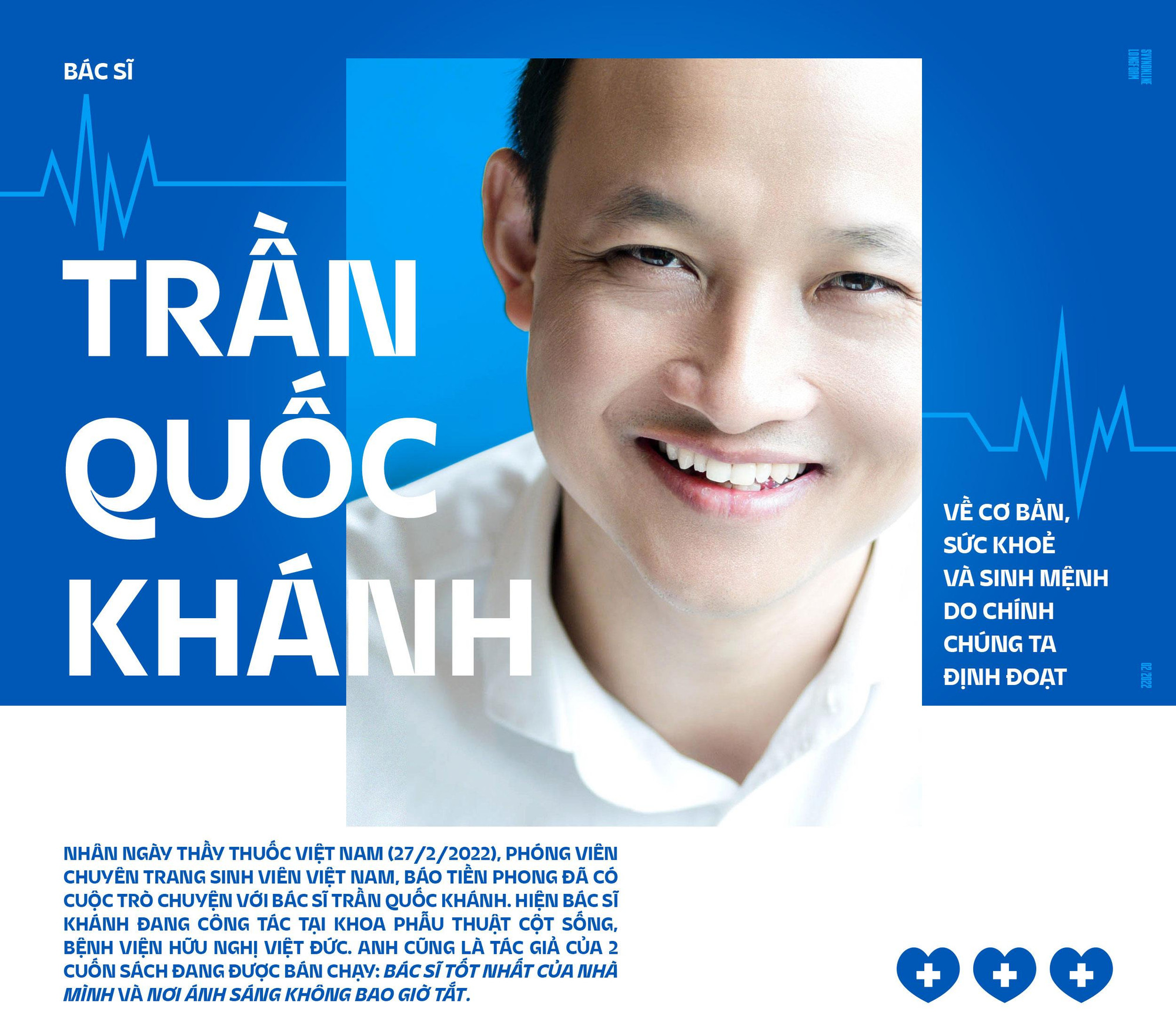 Bác sĩ Trần Quốc Khánh: Về cơ bản, sức khoẻ và sinh mệnh do chính chúng ta định đoạt