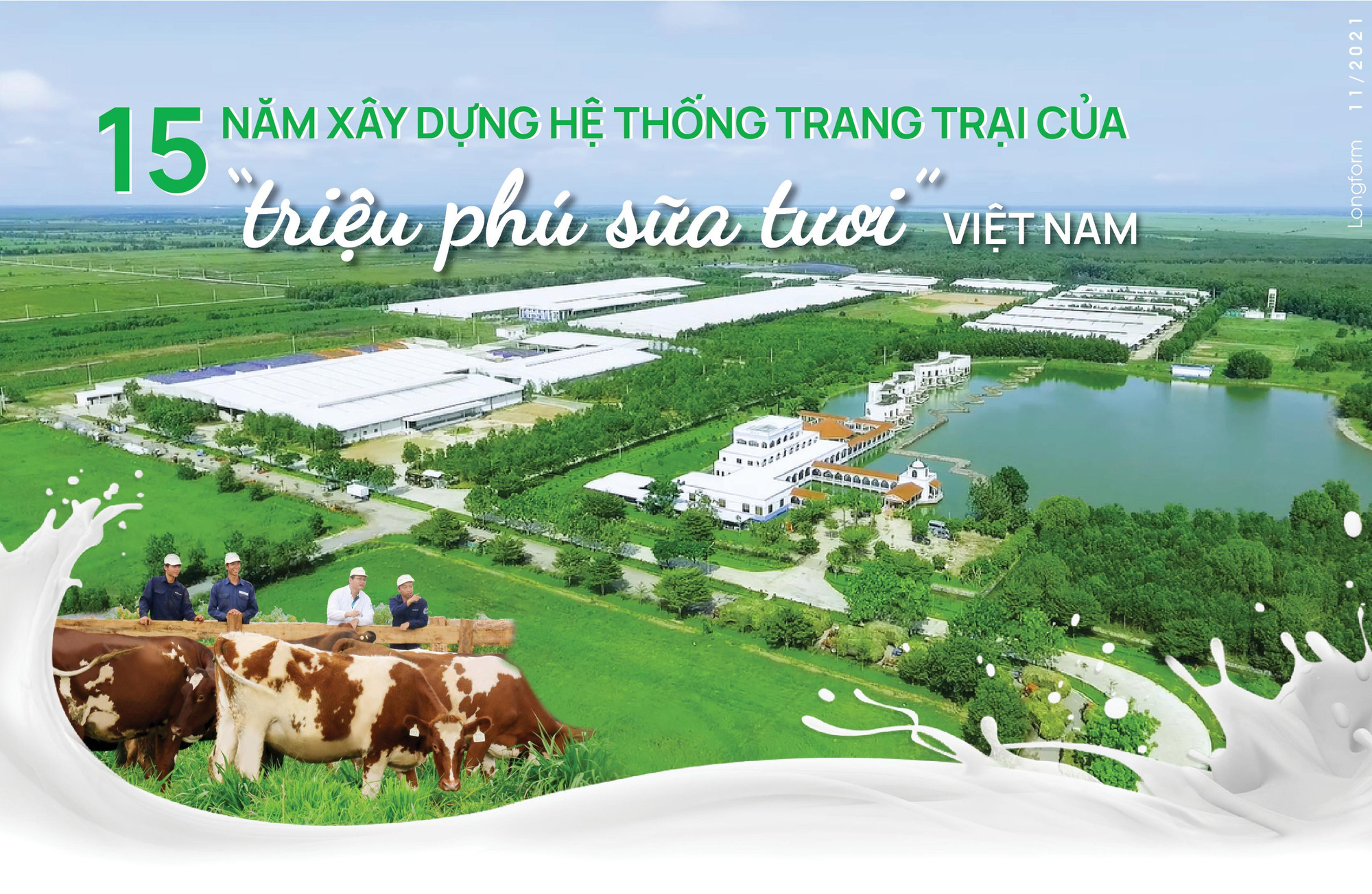 15 năm xây dựng hệ thống trang trại của “triệu phú sữa tươi” Việt Nam