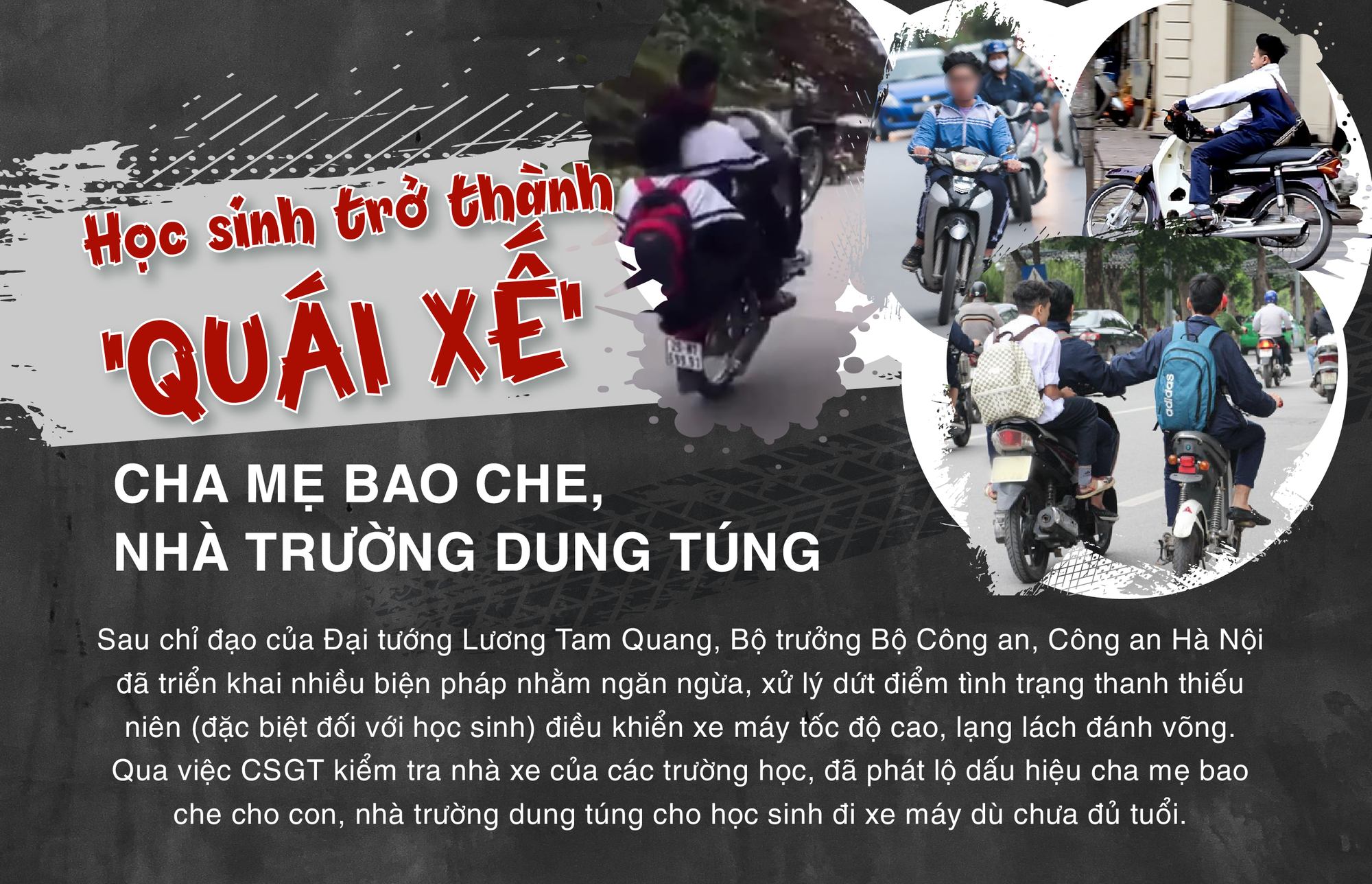 Học sinh trở thành 'quái xế': Cha mẹ bao che, nhà trường dung túng
