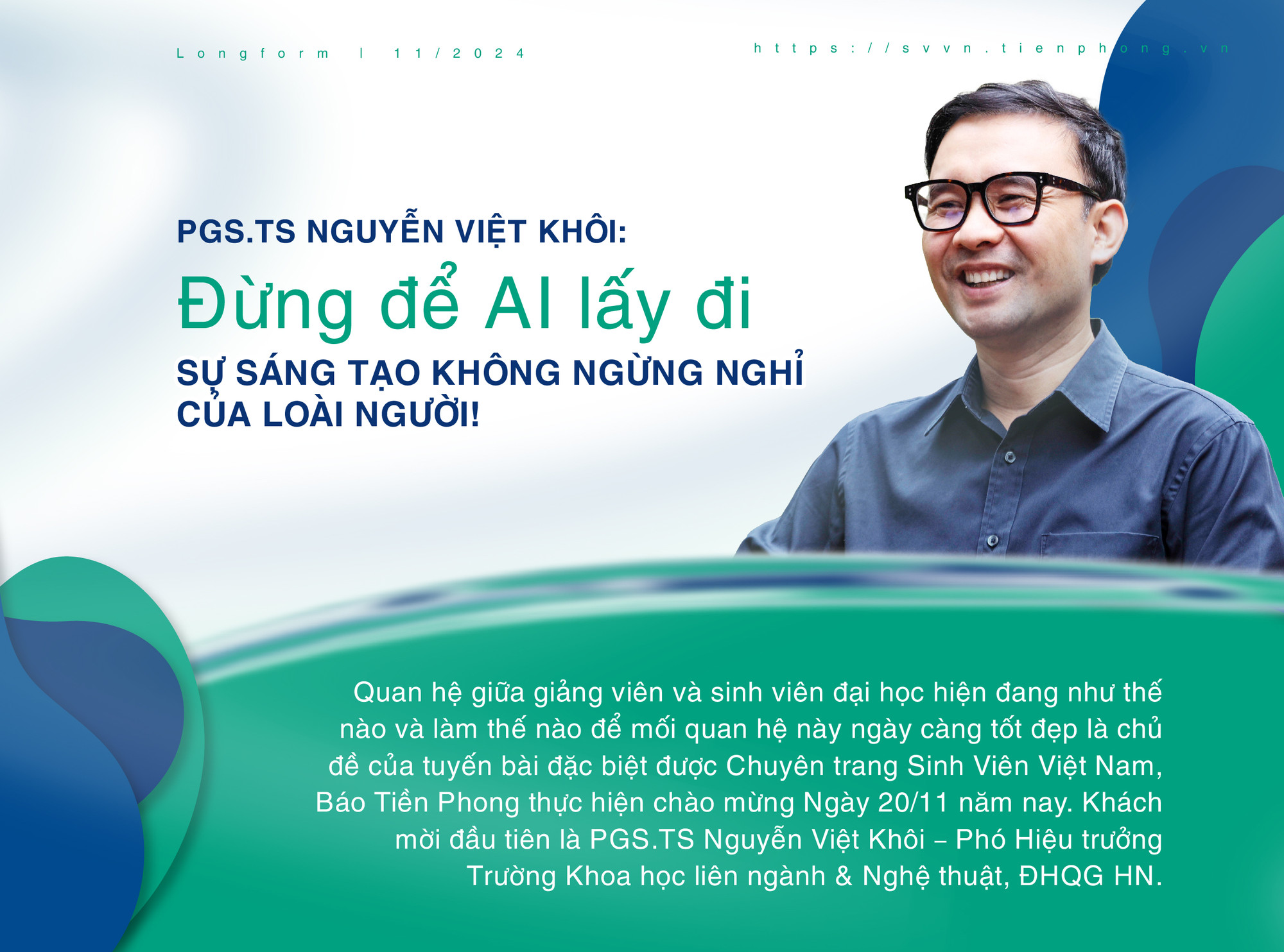PGS.TS Nguyễn Việt Khôi: Đừng để AI lấy đi sự sáng tạo không ngừng nghỉ của loài người!
