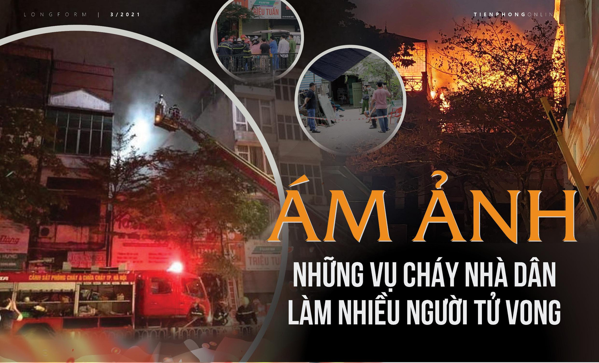 Ám ảnh những vụ cháy nhà dân làm nhiều người tử vong