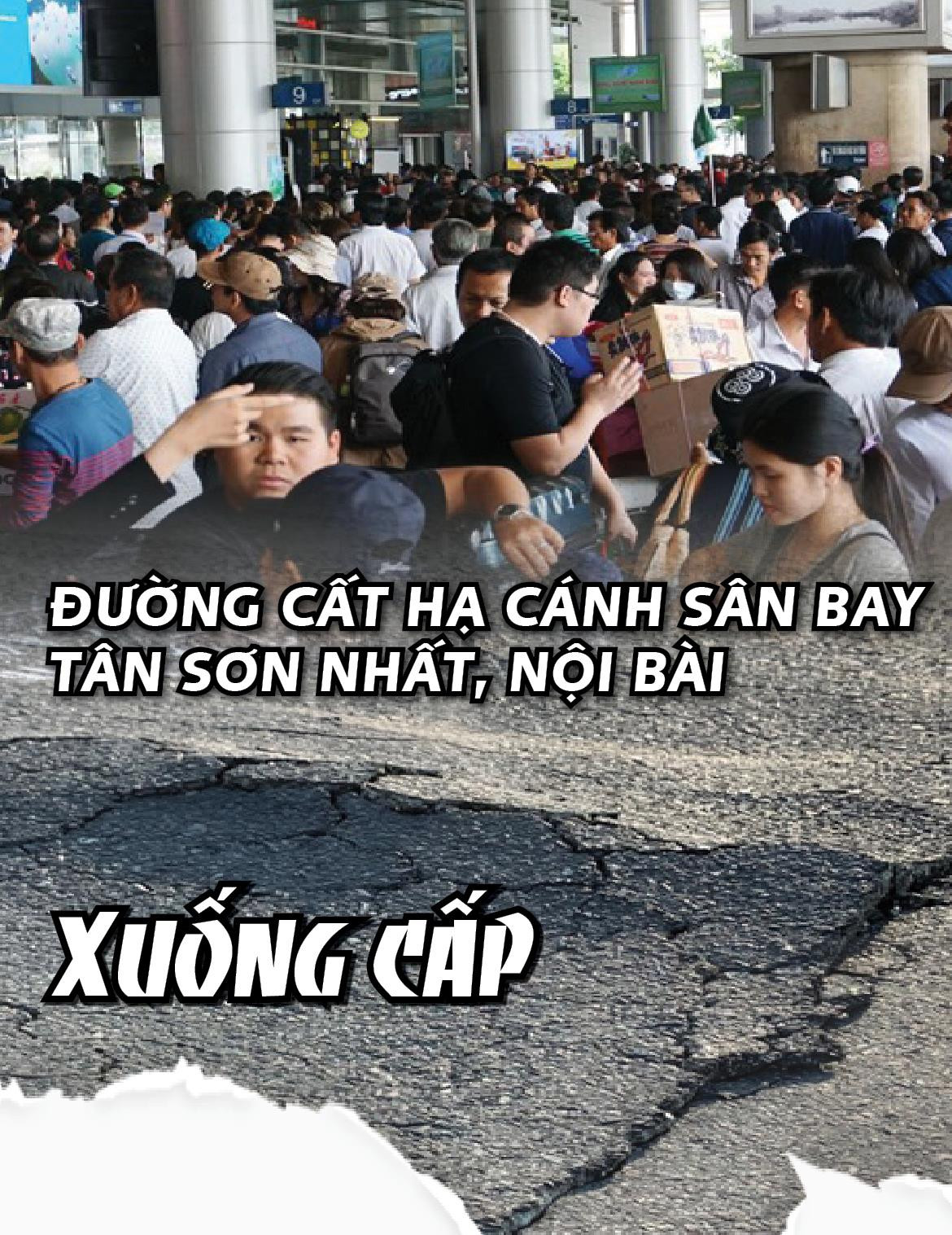 Đường cất hạ cánh sân bay Tân Sơn Nhất, Nội Bài xuống cấp nghiêm trọng