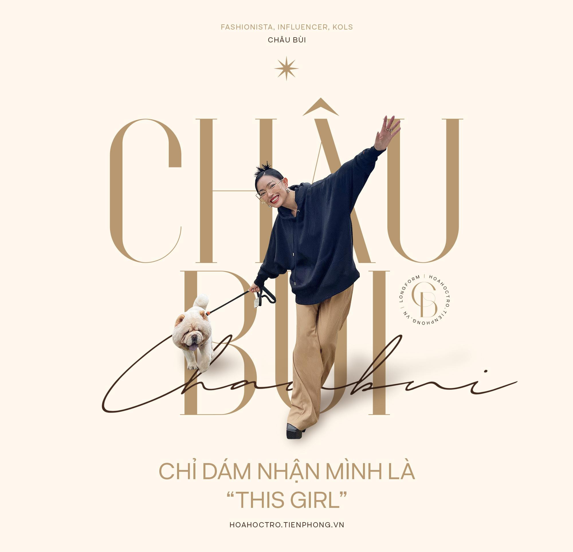 Châu Bùi: "Bản thân mình hôm nay tốt hơn ngày hôm qua đã là một thành công rồi!"
