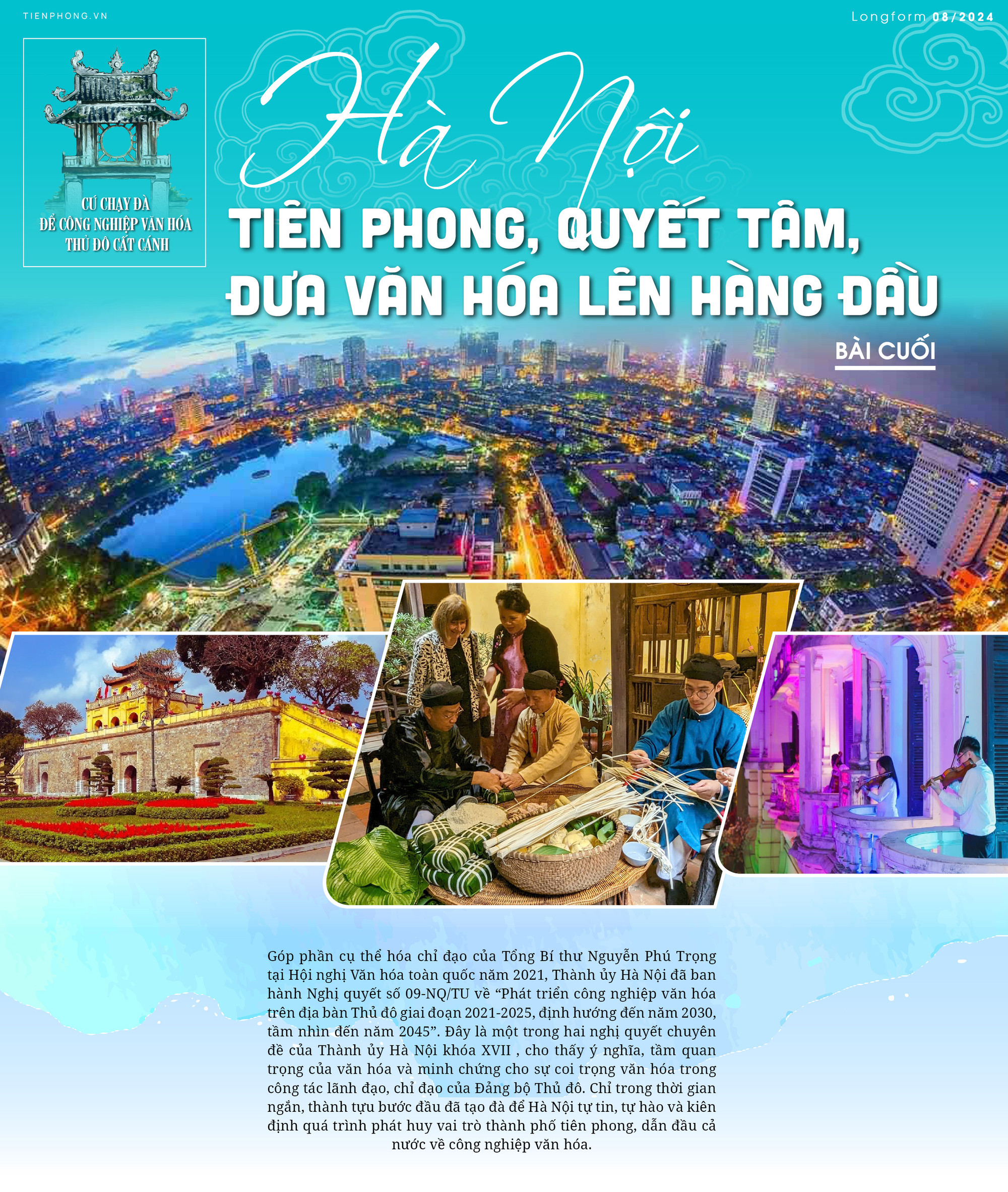 Để công nghiệp văn hóa Thủ đô cất cánh - Bài cuối: Tiên phong, quyết tâm đưa văn hóa lên hàng đầu