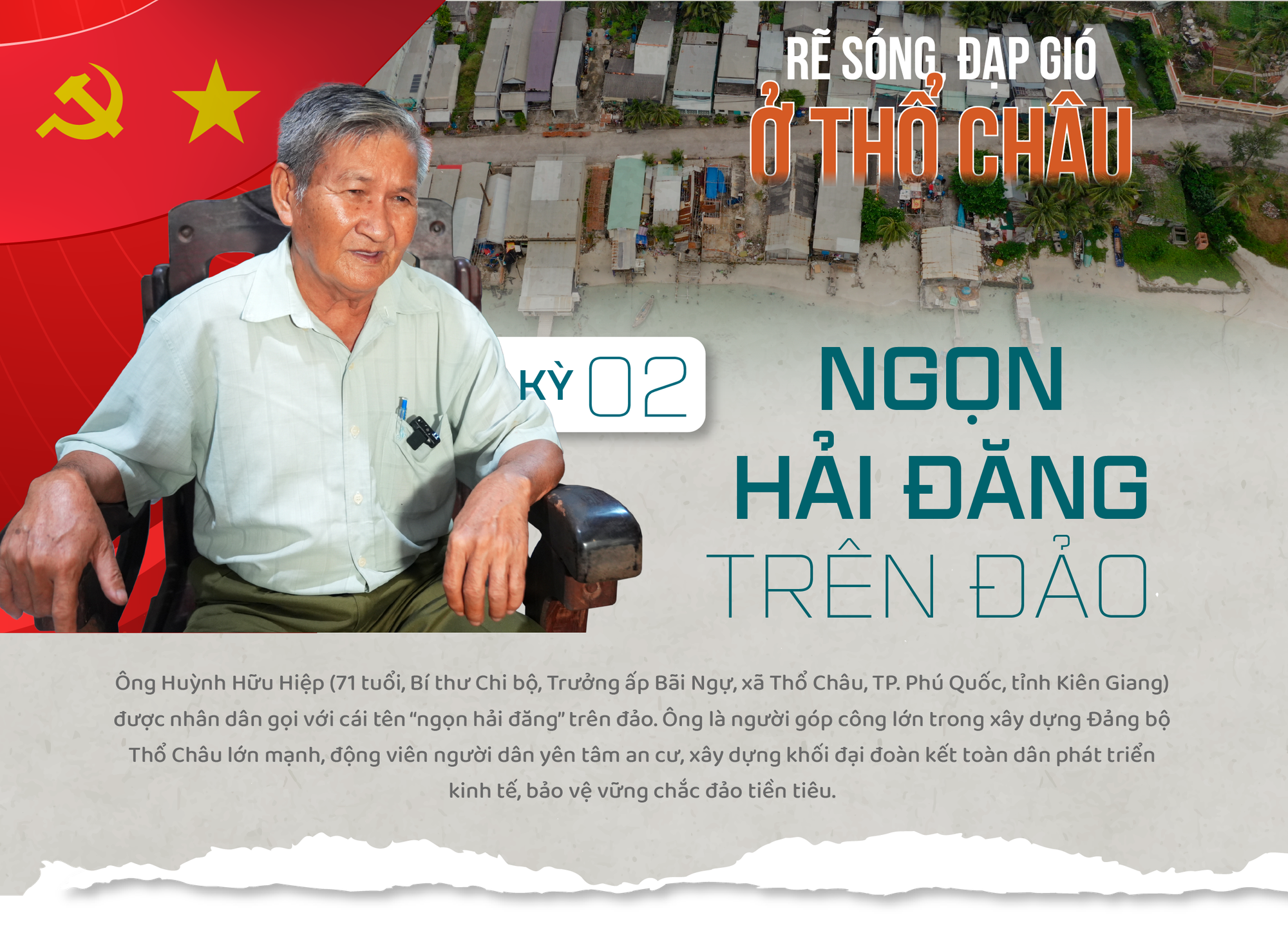 Rẽ sóng, đạp gió ở Thổ Châu - Kỳ 2: 'Ngọn hải đăng' trên đảo