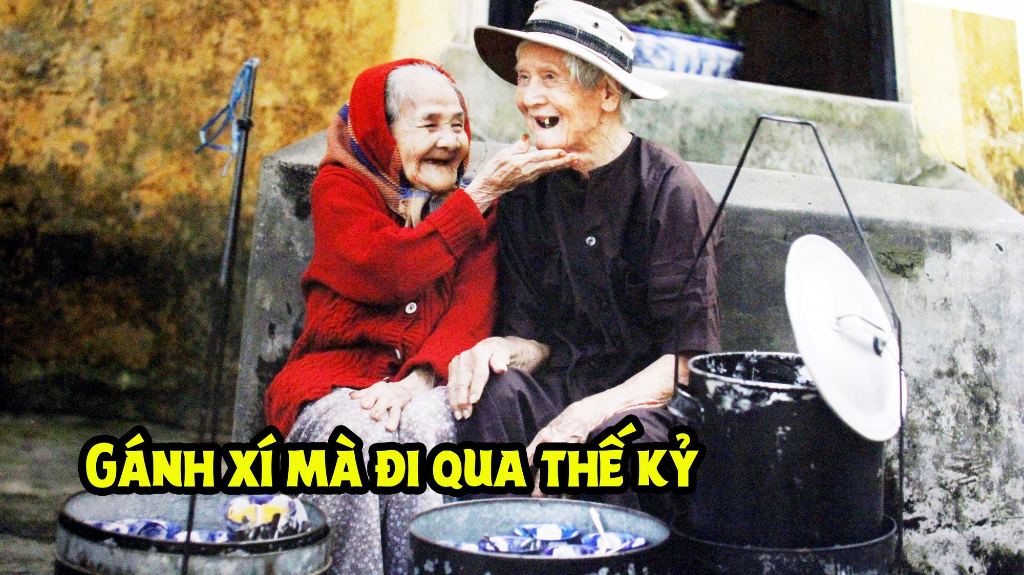 Gánh xí mà đi qua thế kỷ