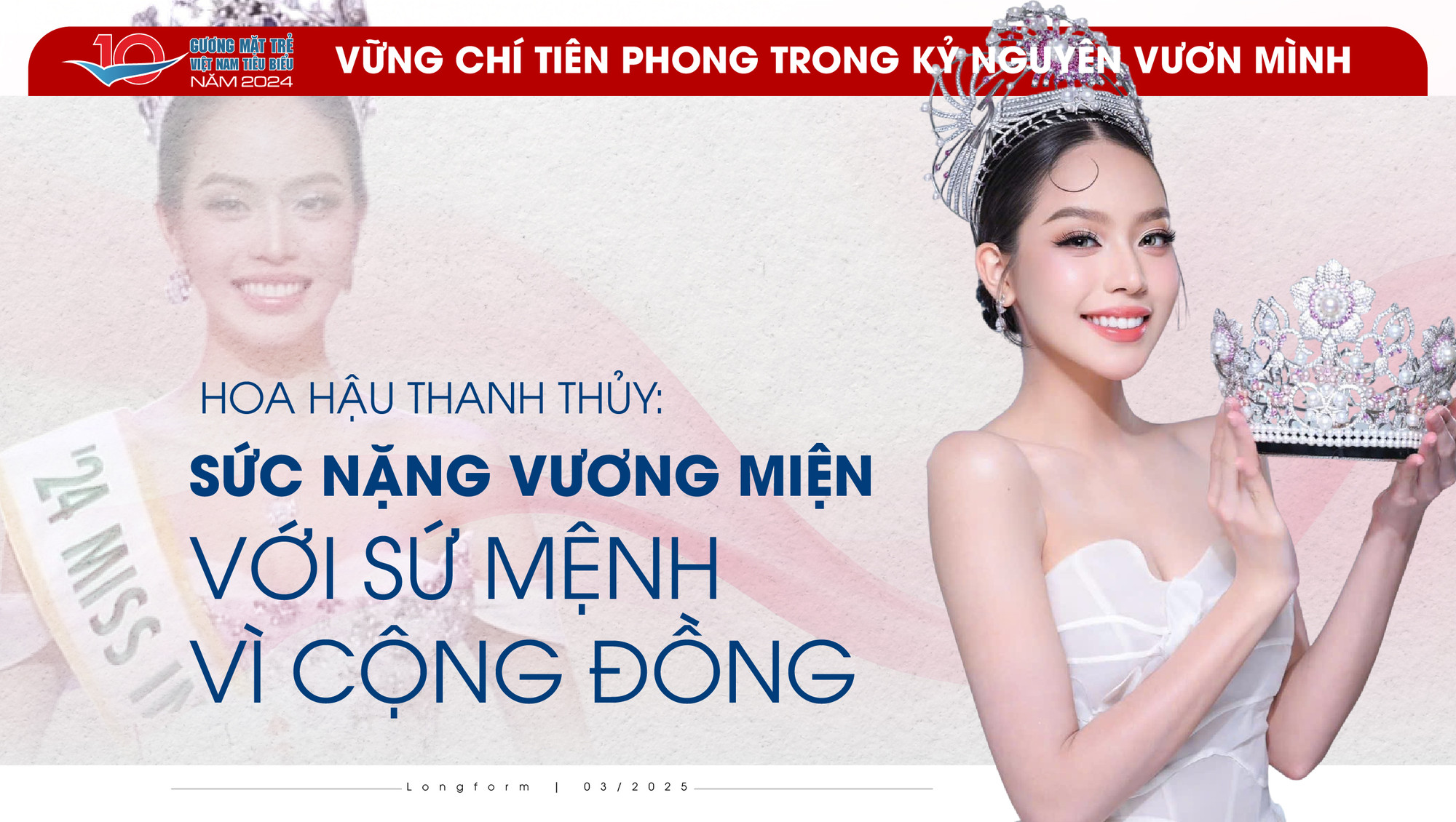 Hoa hậu Thanh Thủy: Sức nặng vương miện với sứ mệnh vì cộng đồng