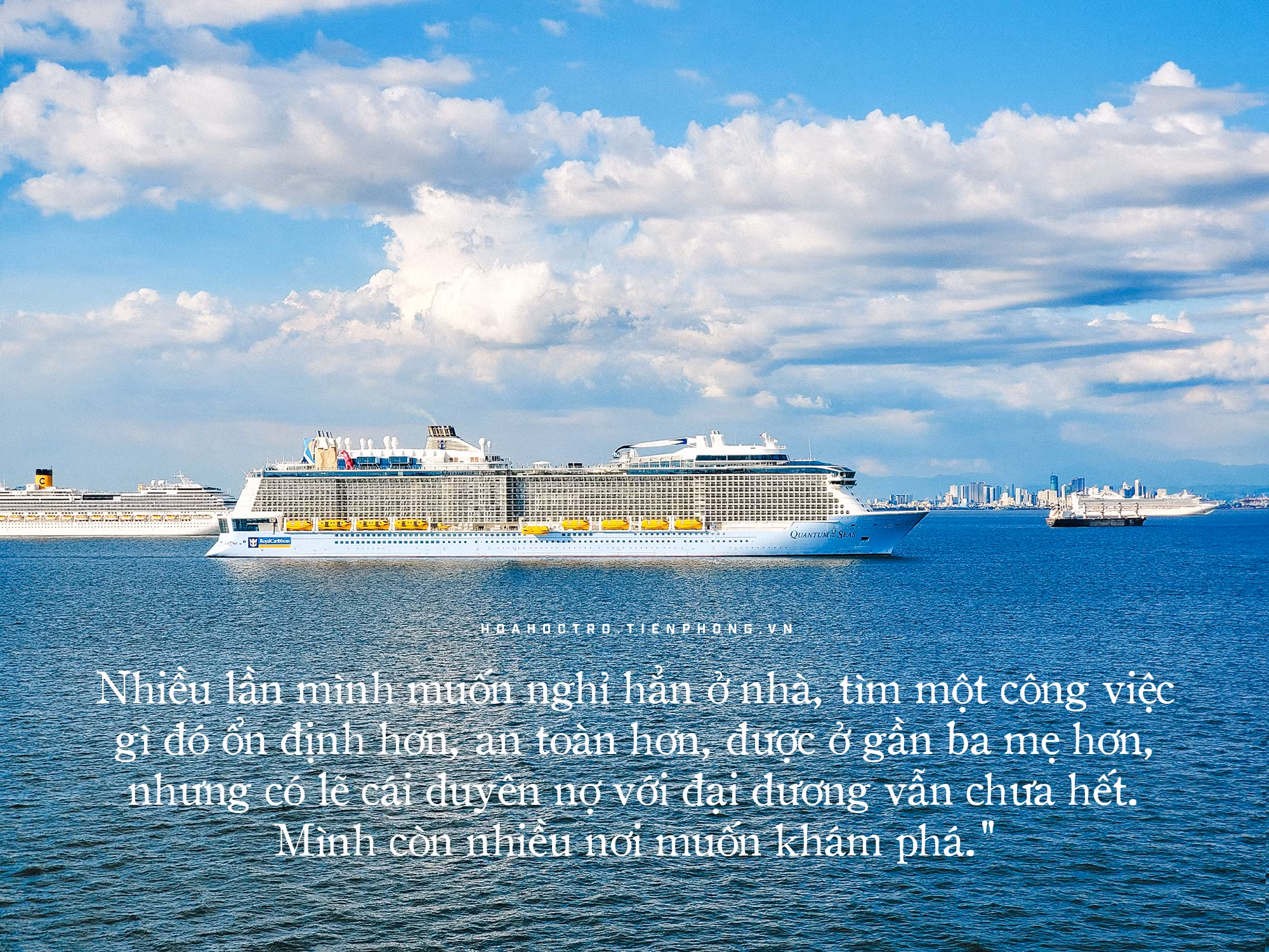 Hải trình sóng gió của chàng trai Việt mắc kẹt đã 6 tháng trên tàu viễn dương vì COVID-19 ảnh 13