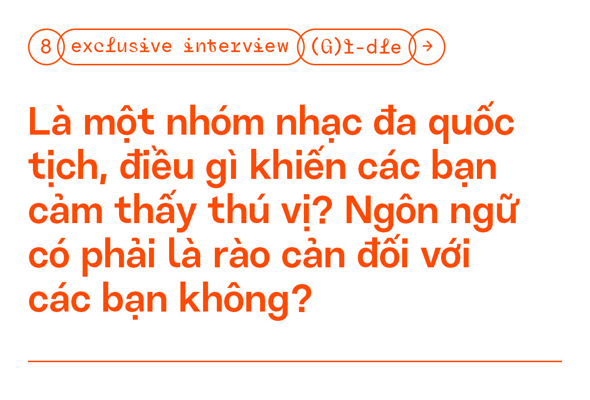 Phỏng vấn độc quyền: (G)I-DLE - “Neverland giúp chúng mình nhận đề cử ở #VMAs2020” ảnh 10