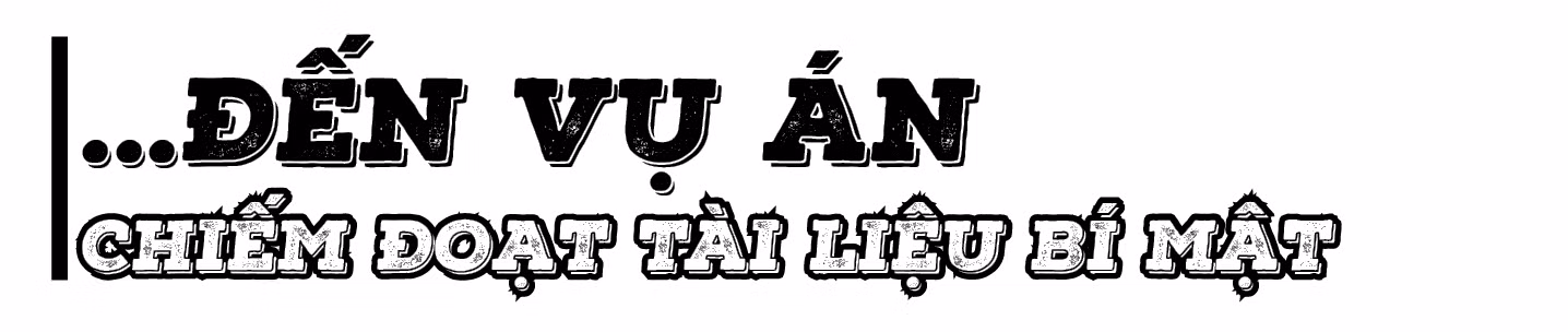 Nhật Cường: Từ vụ buôn lậu, rửa tiền… đến vụ chiếm đoạt tài liệu mật ảnh 6