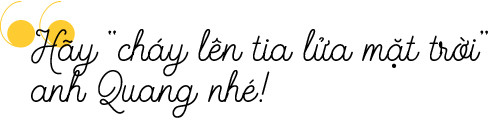 Phú Quang - Cháy lên tia lửa mặt trời ảnh 10