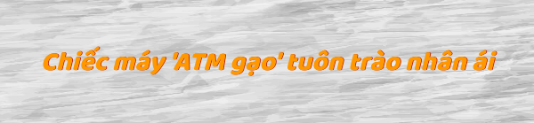 Cha đẻ bật mí về 'ATM gạo' và ước mơ xuất ngoại ảnh 4