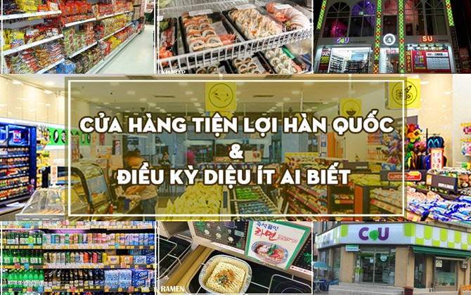 Cửa hàng tiện lợi 24/7 ở Hàn Quốc và những điều thú vị không phải ai cũng biết
